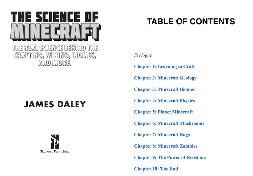 The Science of Minecraft: The Real Science Behind the Crafting, Mining, Biomes, and More!
